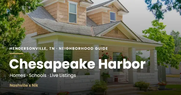 Chesapeake Harbor, Hendersonville TN neighborhood guide by Nashville's Nik