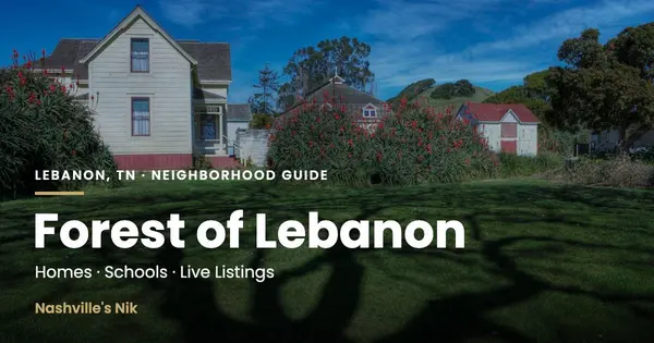 Forest of Lebanon, Lebanon TN neighborhood guide by Nashville's Nik