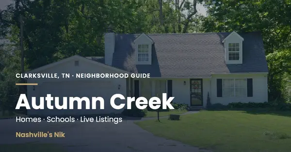 Autumn Creek, Clarksville TN neighborhood guide by Nashville's Nik