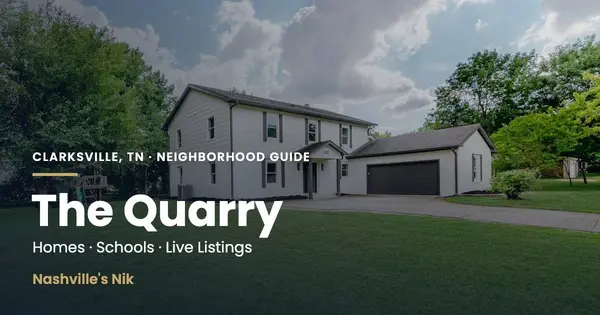 The Quarry, Clarksville TN neighborhood guide by Nashville's Nik