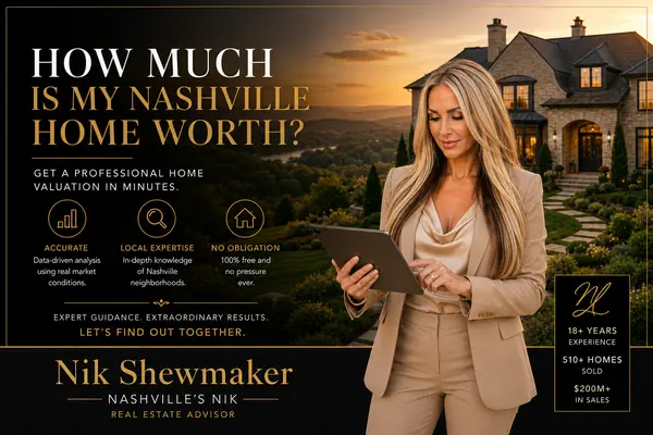 How Much Is My Nashville Home Worth? A Complete Guide to Home Values in Middle Tennessee (2026)