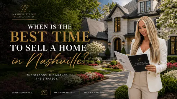 When Is the Best Time to Sell a Home in Nashville?