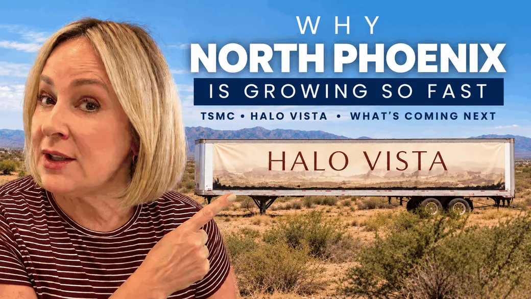 Why North Phoenix Is Growing So Fast: TSMC, Halo Vista & What’s Coming Next