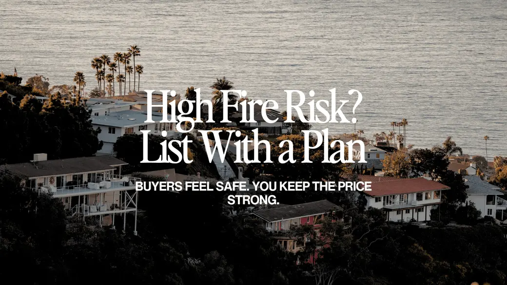Who is the best agent for selling a home in a high fire risk area of Calabasas? 