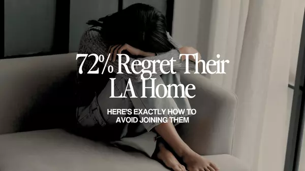 How to Avoid Buyer's Remorse in LA Luxury Homes: A Realtor's Guide