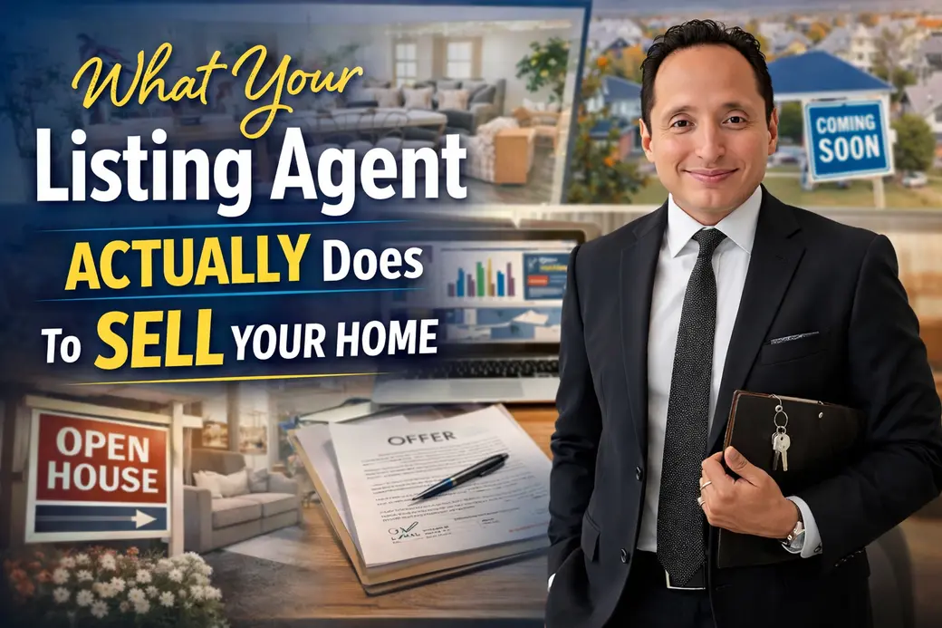 What Your Listing Agent Actually Does to Sell Your Home