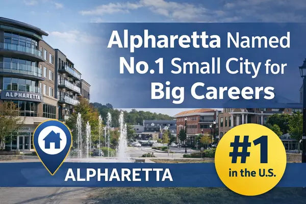 Why Alpharetta Was Just Named the No. 1 Small City for Big Careers