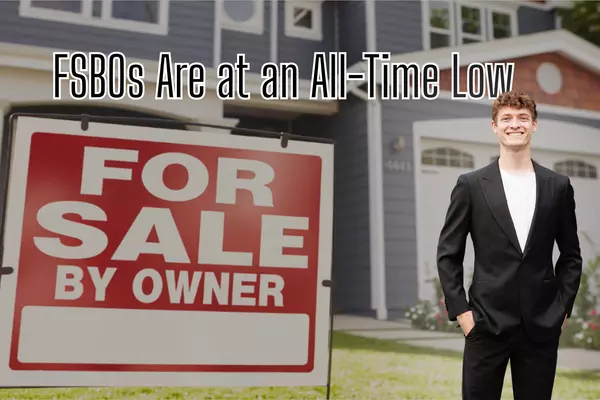 FSBOs Are at an All-Time Low