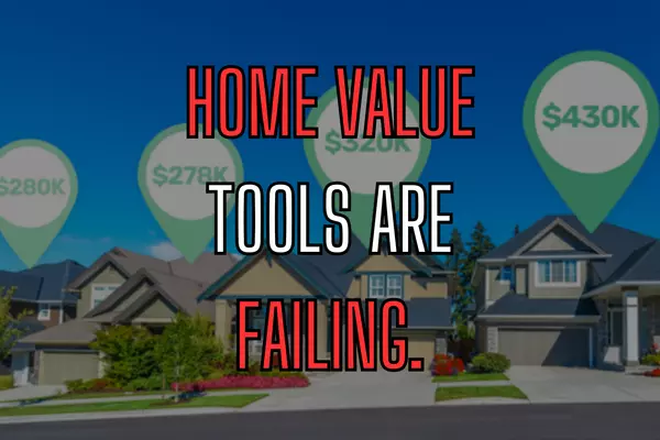 Why Sellers Who Trust Online Estimates Get Burned