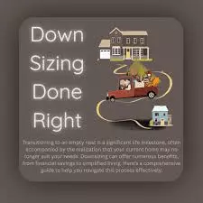 Downsizing: The Emotional Journey, Practical Steps, and Financial Benefits for Empty Nesters