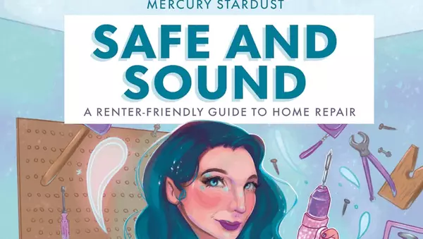 Safe and Sound - A Book for Renters (and Homeowners Alike) by Mercury Stardust [video],Amanda Hagen