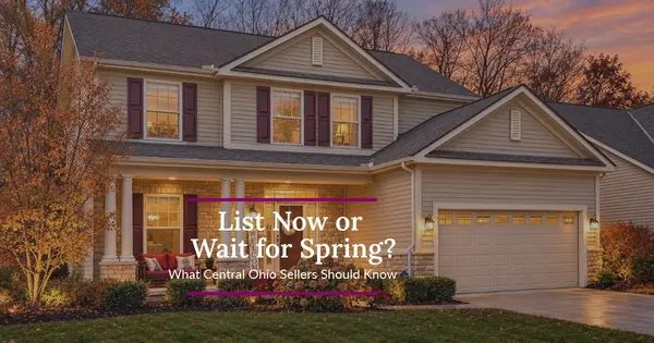 Should You List Your Home During the Holidays or Wait Until Spring in Central Ohio?