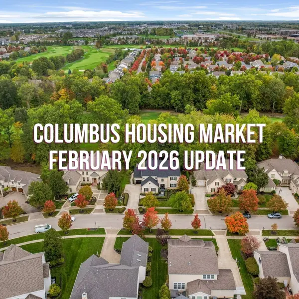 Columbus Ohio Housing Market Update – February 2026