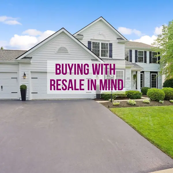 Central Ohio - How to Buy A Home With Great Resale Value