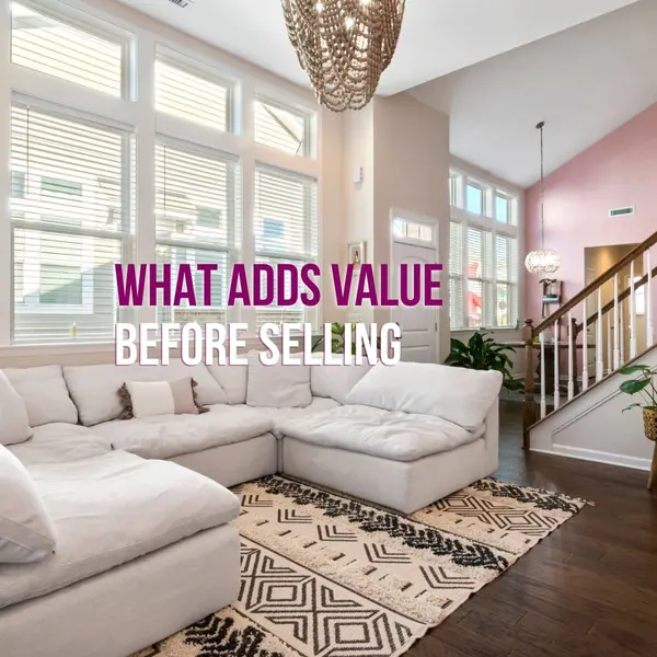 What Adds Value Before Selling a Home in Columbus Ohio (Seller Guide)