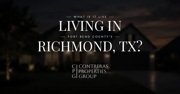 What Is It Like Living in Richmond, TX?