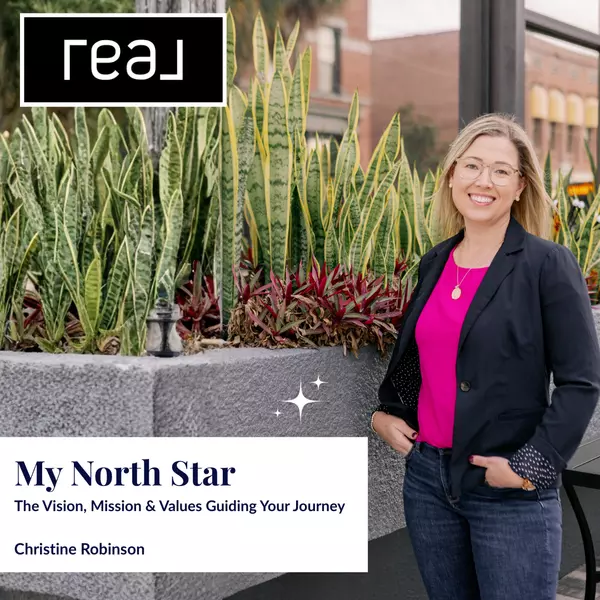 feature image of My North Star: The Vision, Mission &amp; Values That Guide Every Real Estate Decision in Ocala