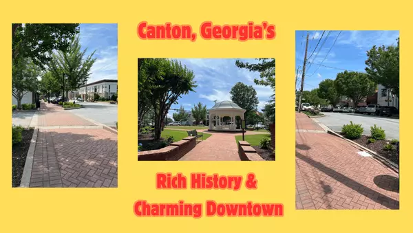 Discover the Historic Charm of Canton, Georgia: Where the Past Meets the Present