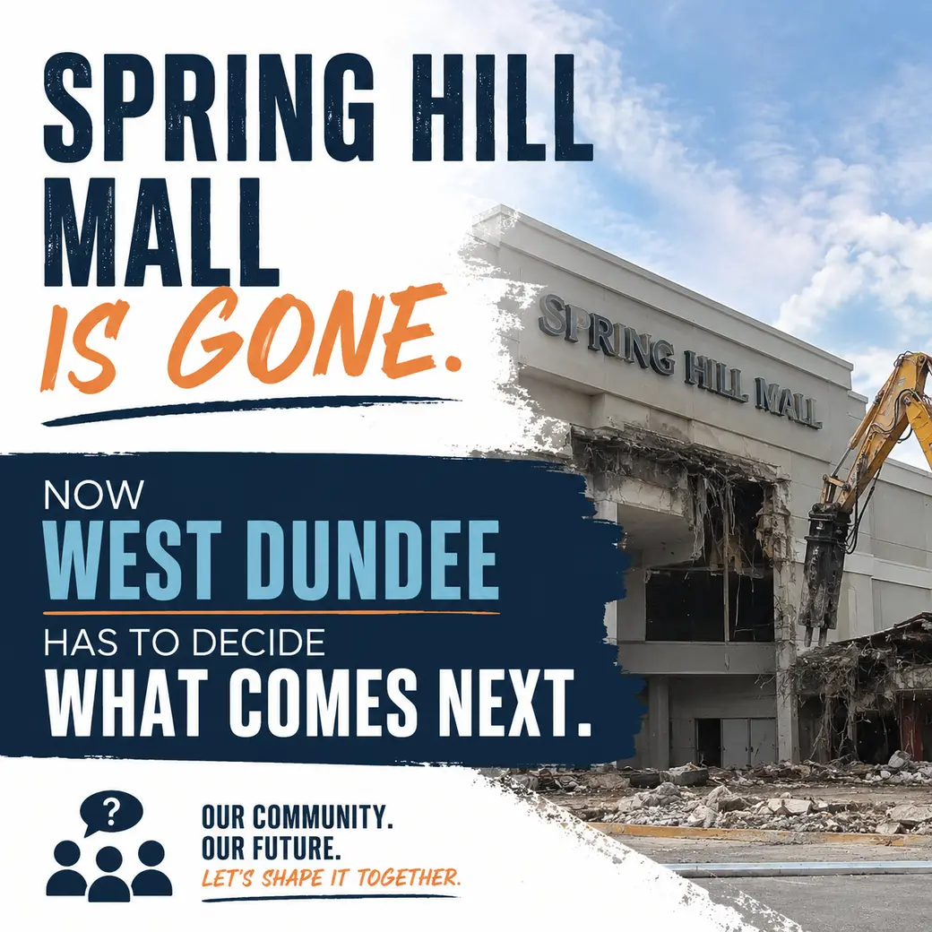 Spring Hill Mall Is Gone. Now West Dundee Has to Decide What Comes Next