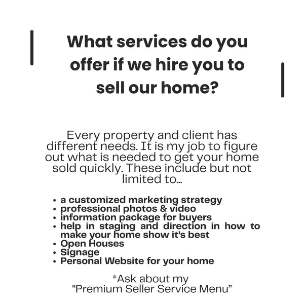 Services I offer when you hire me to sell your home.