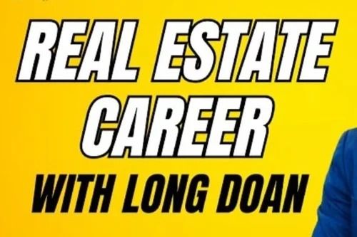 Real Estate Career With Long Doan