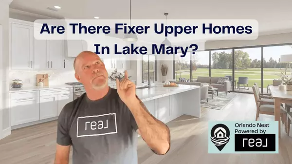 Are There Fixer-Upper Homes in Lake Mary?