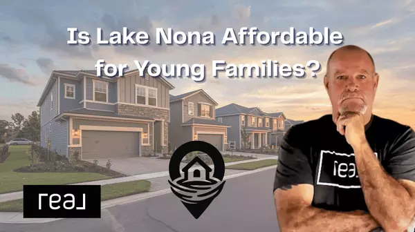 Is Lake Nona Affordable for Young Families?,Ted Moseley