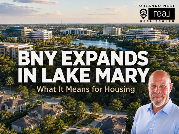 What Does BNY’s Lake Mary Expansion Mean for Seminole County Housing?
