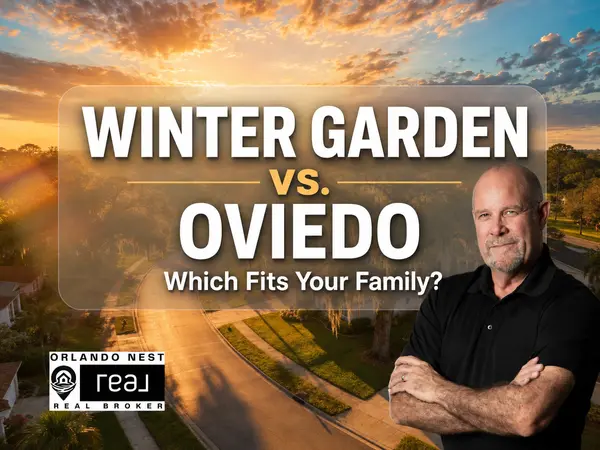 Winter Garden vs. Oviedo: Which Is Better for Families Relocating to Orlando?