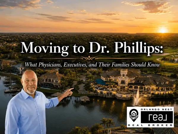 feature image of Moving to Dr. Phillips: What Physicians, Executives, and Their Families Should Know