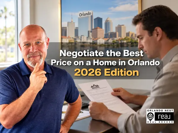 feature image of How to Negotiate the Best Price on a Home in Orlando: 2026 Buyer Strategy Guide