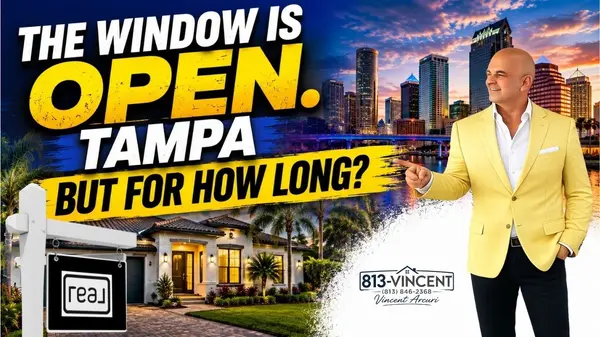 The Tampa Bay Buyer’s Window Is Open. It Won’t Stay Open Forever.