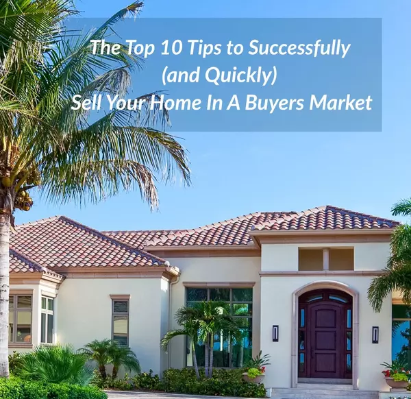 Top 10 tips to sell in Buyers market