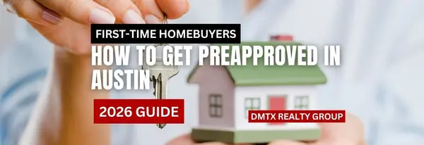 How to Get Preapproved in Austin (2026 Guide)