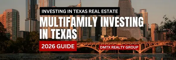 Multifamily Investing in Texas (2026 Guide)