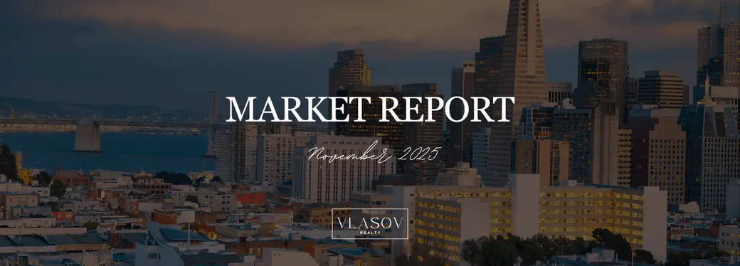 San Francisco Bay Area Residential Real Estate Trends: November 2025 Market Report