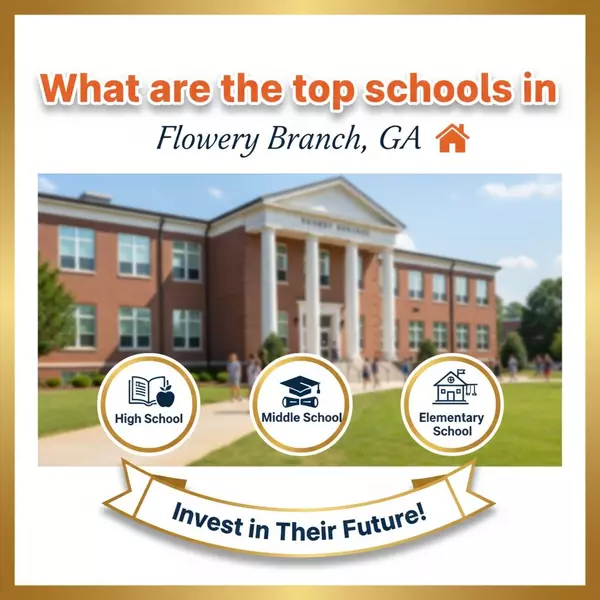 What are the top schools in Flowery Branch, GA?