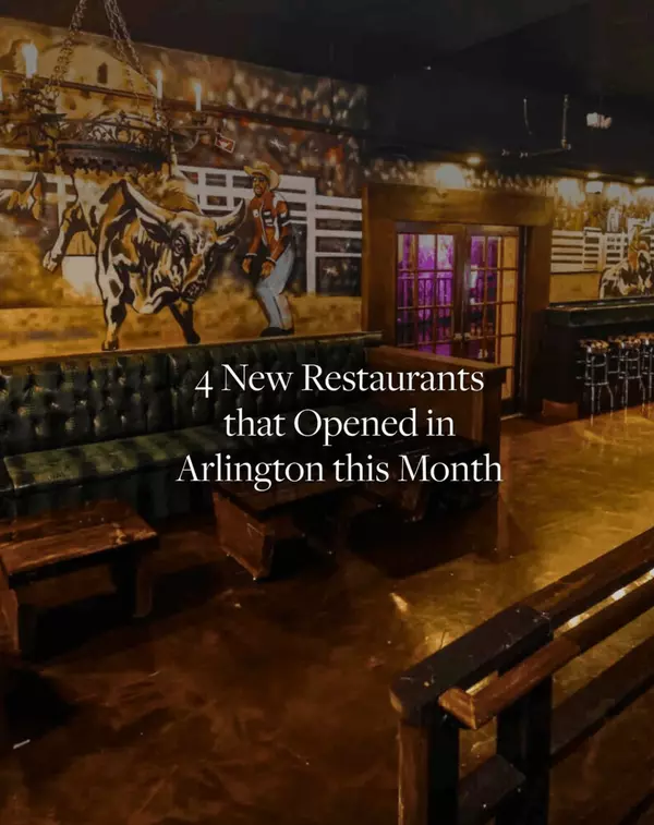 4 New Restaurants That Opened in Arlington This Month