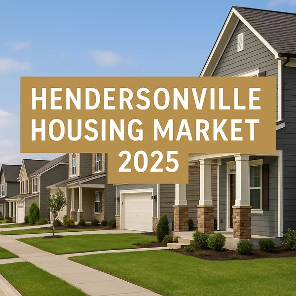 Hendersonville TN Housing Market Update 2025 | Local Realtor Insights