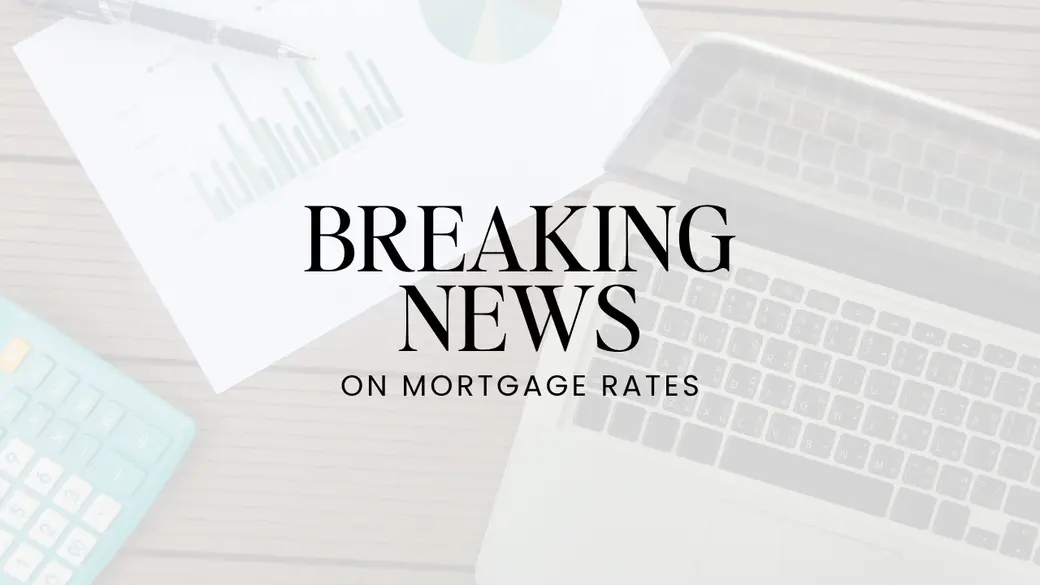 Mortgage Rates Hit a 6-Week Low — What Dallas Fort Worth Homeowners Need to Know Before Next Week