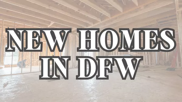 DFW Ranks #2 in the Nation for New Home Construction