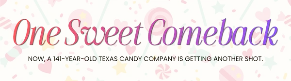 A Sweet Texas Comeback