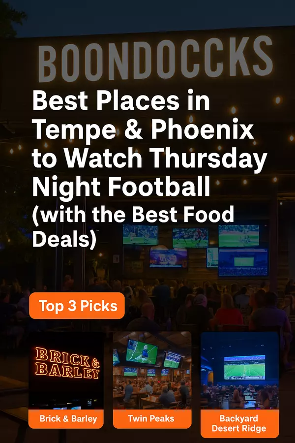 Best Places in Tempe & Phoenix to Watch Thursday Night Football (with the Best Food Deals!)