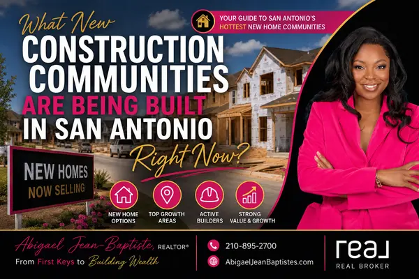 What New Construction Communities Are Being Built in San Antonio Right Now?
