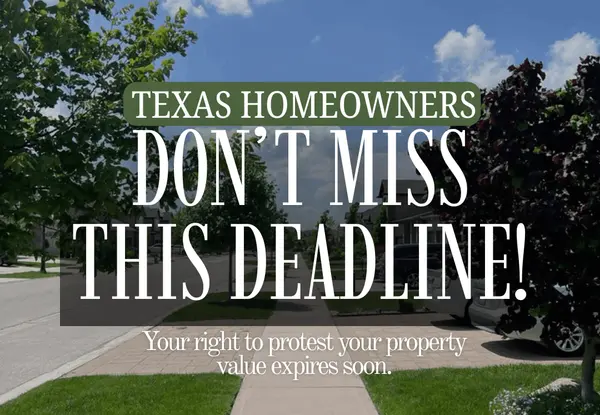 feature image of Texas Homeowners: Don’t Miss This Important Property Tax Deadline