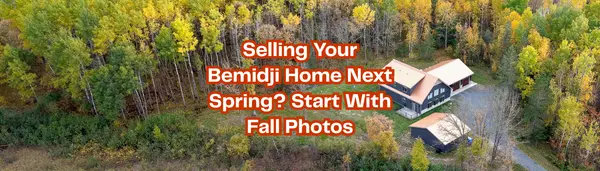 Selling Your Bemidji Home Next Spring? Start With Fall Photos