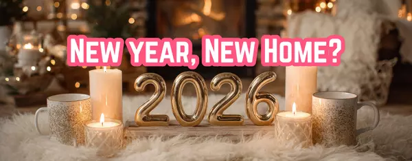 New Year, New Home? What Buyers Should Plan for in 2026
