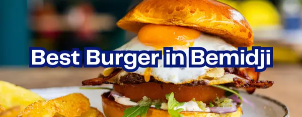Top Burger Spots in Bemidji