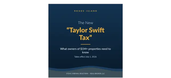 Rhode Island's New "Taylor Swift Tax": What Owners of $1M+ Properties Need to Know