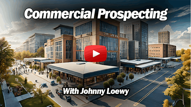 Click to Play Commercial Prospecting Video